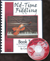 Old-Time Fiddling Book Two